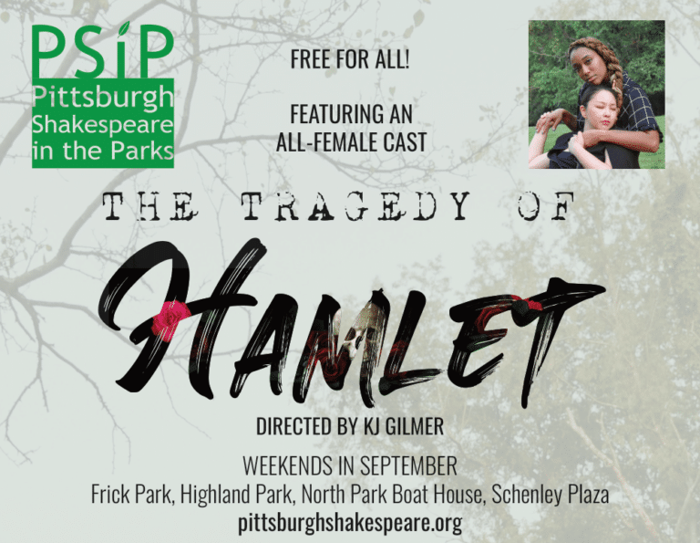 The Tragedy of Hamlet Shakespeare in the Park Pittsburgh Parks